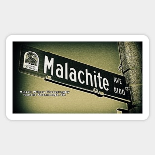 Malachite Avenue, Rancho Cucamonga, California Sticker